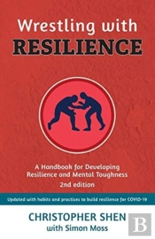 Wrestling With Resilience