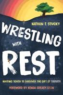 Wrestling With Rest