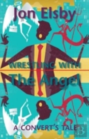 Wrestling With The Angel