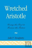 Wretched Aristotle