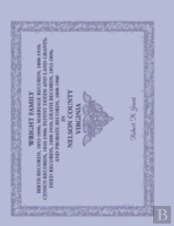 Bertrand.pt - Wright Family Birth Records (1853-1896), Marriage Records (1808-1910), Census Records (1810-1900), Patent Deeds And Land Grants, Deed Records (1808-19