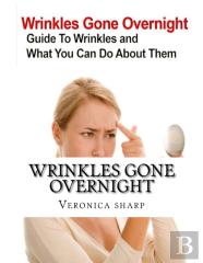 Wrinkles Gone Overnight