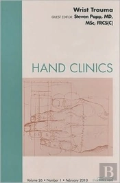 Wrist Trauma, An Issue Of Hand Clinics