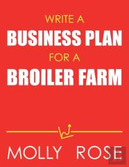 Write A Business Plan For A Broiler Farm