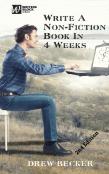Write A Non-Fiction Book In 4 Weeks Second Edition
