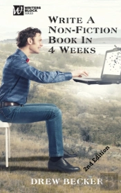 Write A Non-Fiction Book In 4 Weeks Second Edition