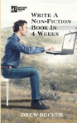 Write A Non-Fiction Book In Four Weeks