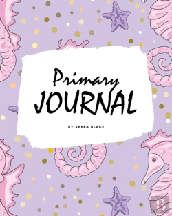 Bertrand.pt - Write And Draw - Mermaid Primary Journal For Children - Grades K-2 (8x10 Softcover Primary Journal / Journal For Kids)