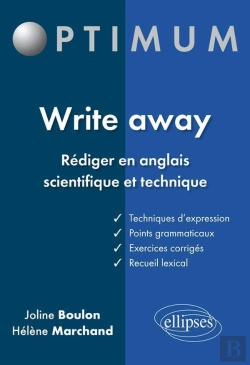Bertrand.pt - Write Away - Rédiger En Anglais Scientifique Et Technique