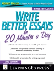 Write Better Essays In 20 Minutes A Day