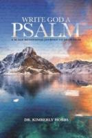 Write God A Psalm