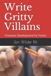 Write Gritty Villains