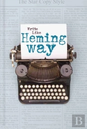 Write Like Hemingway