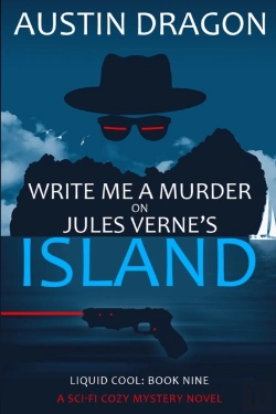 Bertrand.pt - Write Me A Murder On Jules Verne'S Island (Liquid Cool, Book 9)