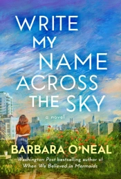 Write My Name Across The Sky