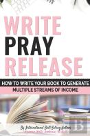 Write Pray & Release