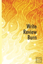Write Review Burn