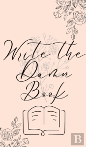 Write The Damn Book