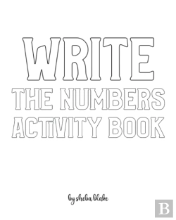 Bertrand.pt - Write The Numbers (1-10) Activity Book For Children - Create Your Own Doodle Cover (8x10 Softcover Personalized Coloring Book / Activity Book)