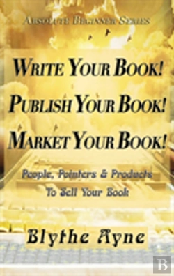 Bertrand.pt - Write Your Book! Publish Your Book! Market Your Book!