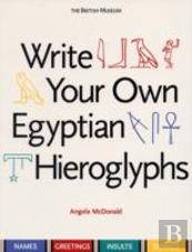 Write Your Own Egyptian Hieroglyphs