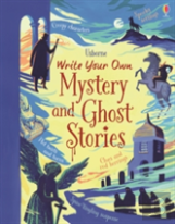 Write Your Own Mystery & Ghost Stories