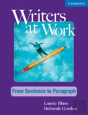 Writers At Work From Sentence To Paragra