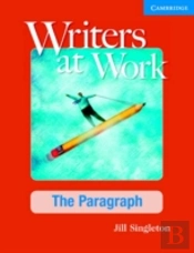 Writers At Work, The Paragraph