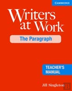 Bertrand.pt - Writers At Work, The Paragraph Teacher'S Manual