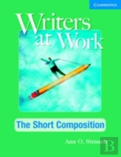 Writers At Work, The Short Composition