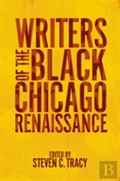 Writers Of The Black Chicago Renaissance