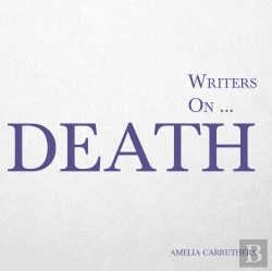 Bertrand.pt - Writers On... Death