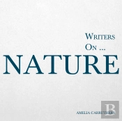 Writers On... Nature