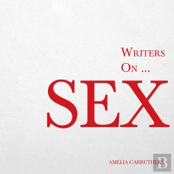 Bertrand.pt - Writers On... Sex