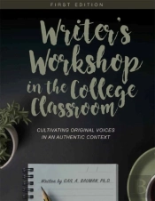 Writer'S Workshop In The College Classroom