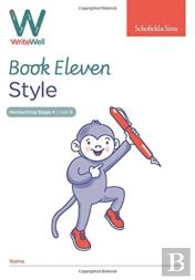 Writewell 11: Style, Year 6, Ages 10-11