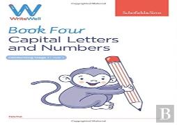 Writewell 4: Capital Letters And Numbers, Year 1, Ages 5-6