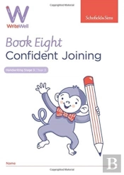 Writewell 8: Confident Joining, Year 3, Ages 7-8