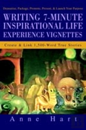 Writing 7-Minute Inspirational Life Experience Vignettes