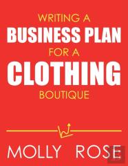 Writing A Business Plan For A Clothing Boutique