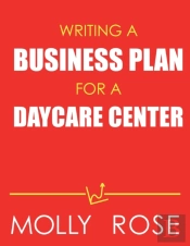 Writing A Business Plan For A Daycare Center