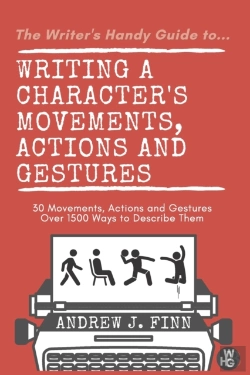 Bertrand.pt - Writing A Character'S Movements, Actions And Gestures