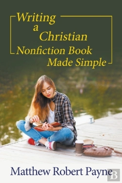 Bertrand.pt - Writing A Christian Nonfiction Book Made Simple