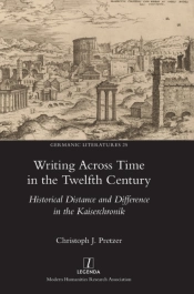 Writing Across Time In The Twelfth Century