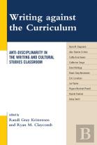 Writing Against The Curriculum