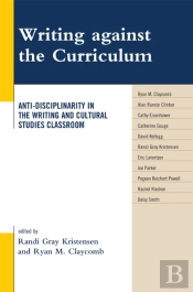 Writing Against The Curriculum