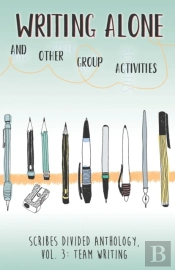 Writing Alone And Other Group Activities
