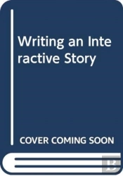 Writing An Interactive Story