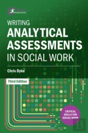 Writing Analytical Assessments In Social Work