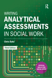 Writing Analytical Assessments In Social Work